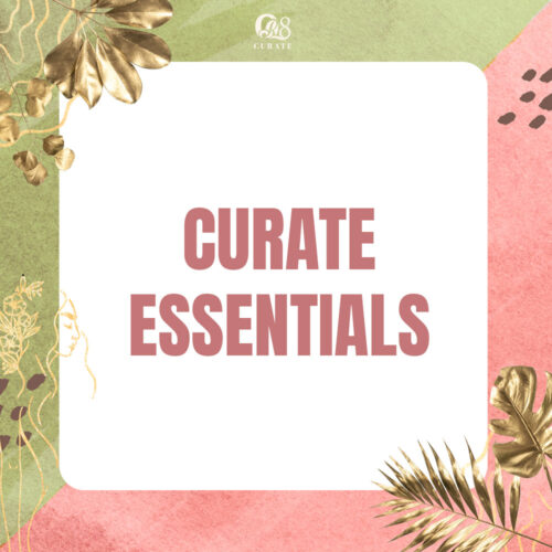 Curate Essentials